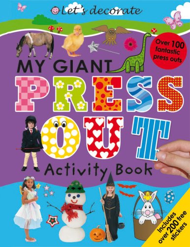 Let's Decorate My Giant Press Out, Activity Book